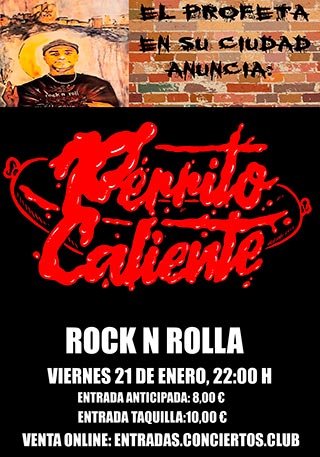 Perrito Caliente - Rocknrolla Granada - 21 enero 2022